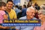 qué incluyen los nuevos beneficios económicos